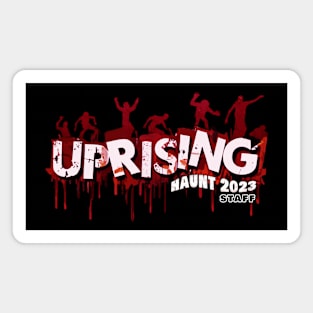 Uprising Halloween Haunt 2023 Staff Magnet